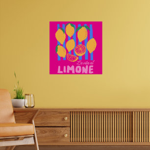 Ljusrosa La Vita al Limone Poster