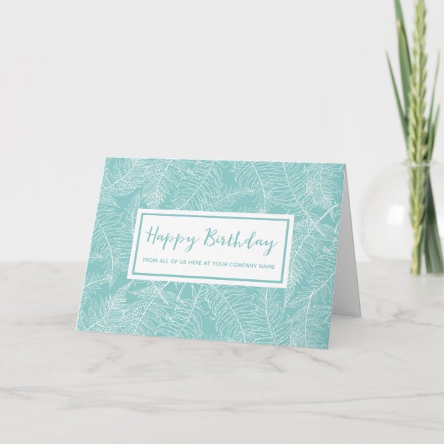 Ljust Teal Ferns Business från Group Birthday Kort (Framsida)