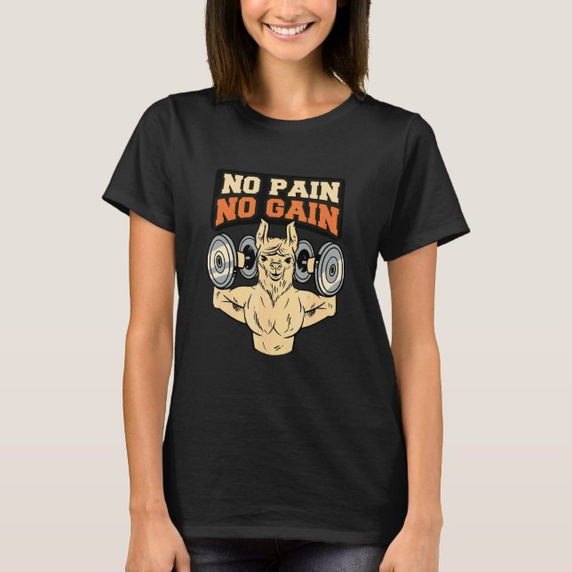 Llama Alpaca Inget Smärta Ingen Vinning T Shirt (Framsida)