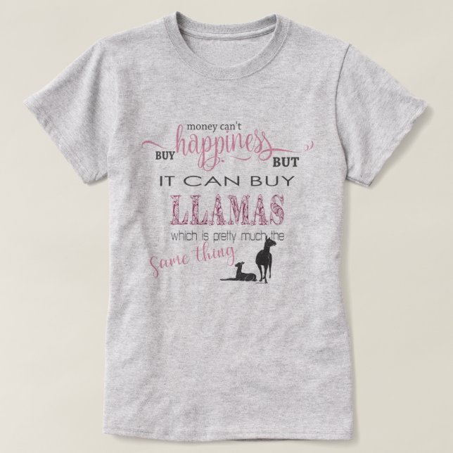 LLAMA ÄLSKARE | Pengar kan inte köpa lycka Tee Shirt (Design framsida)