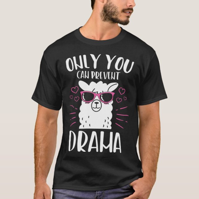 Llama Animal Alpaca Quote T Shirt (Framsida)