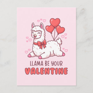 Llama Be Your Valentine - Cute Llama Valentine Pun Vykort