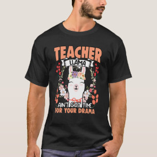 Llama Blommigt Drama Animal Humor för Flowe T Shirt