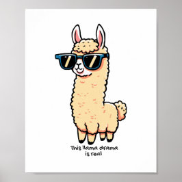Llama Drama är ett rejält kvicksilver i solglasögo Poster