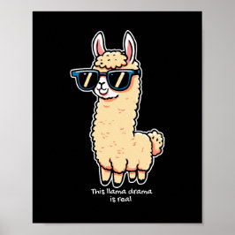 Llama Drama är ett rejält kvicksilver i solglasögo Poster