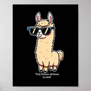 Llama Drama är ett rejält kvicksilver i solglasögo Poster