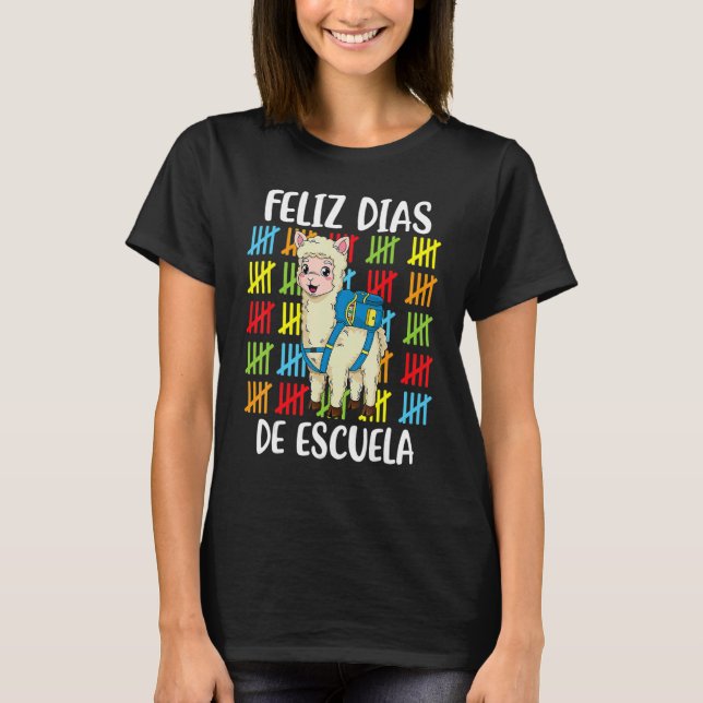 Llama Feliz 100 dias de escuela 100 dagar i skolan T Shirt (Framsida)
