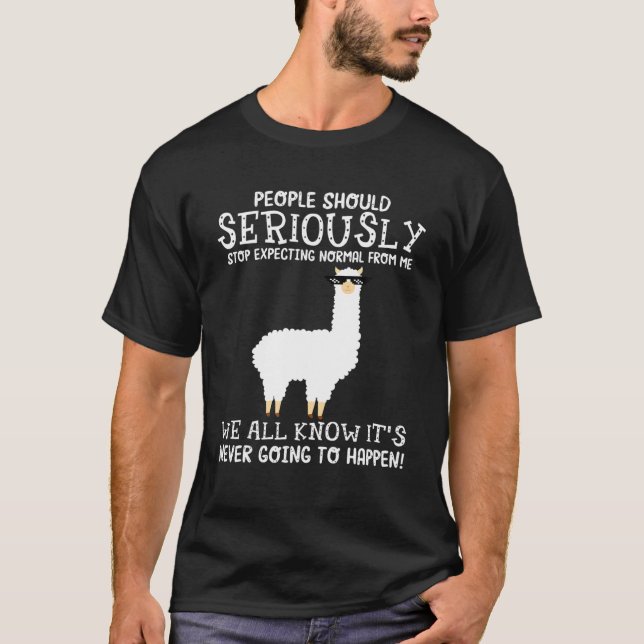 Llama-folk borde verkligen sluta vänta. t shirt (Framsida)