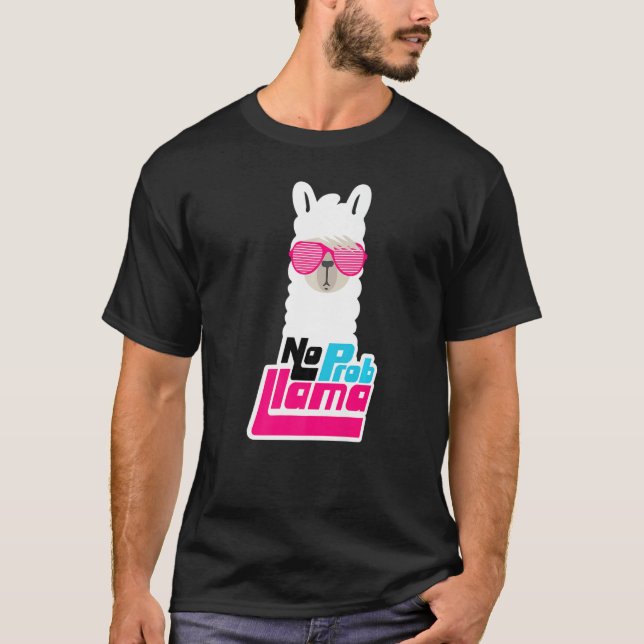 Llama för kvinnor utan Prob Llama no Probllama T Shirt (Framsida)
