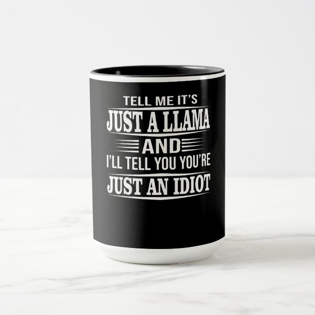 Llama Gift | Säg att det bara är en Llama Mugg (Center)