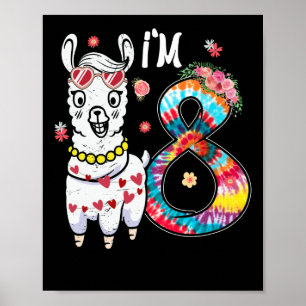 Llama I är 8 år gammal 8:e födelsedagen Tie Dye Fa Poster