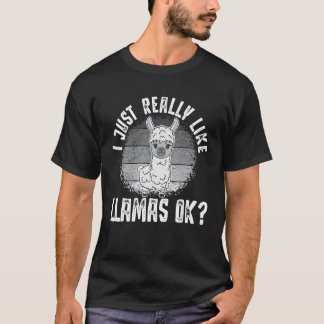 Llama jag bara Verkligen som Llamas okej Animal 2 T Shirt