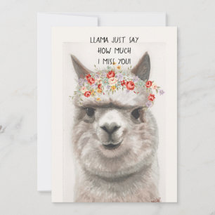 Llama, jag missar ditt hälsningskort meddelande