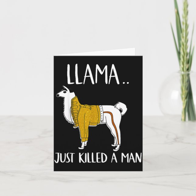 Llama Just Killed A Man Funny Llama  Kort (Framsida)