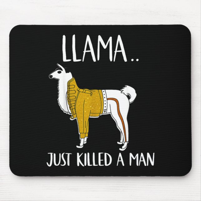 Llama Just Killed A Man Funny Llama  Musmatta (Framsidan)