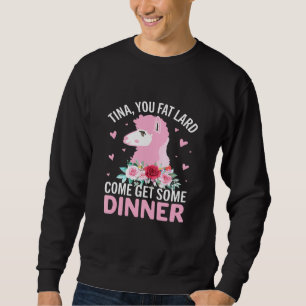 Llama säger Tee Tina Du Tjock Lard Alpaca Lång Ärmad Tröja