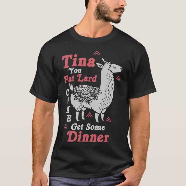 Llama säger Tina Du Tjock Lard Alpaca Gift T Shirt (Framsida)