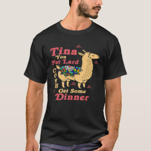 Llama säger Tina Du Tjock Lard Alpaca Tee