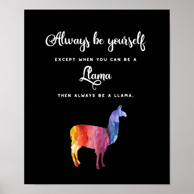 Llama. Var alltid dig själv förutom ... Vattenfärg Poster (Framsidan)