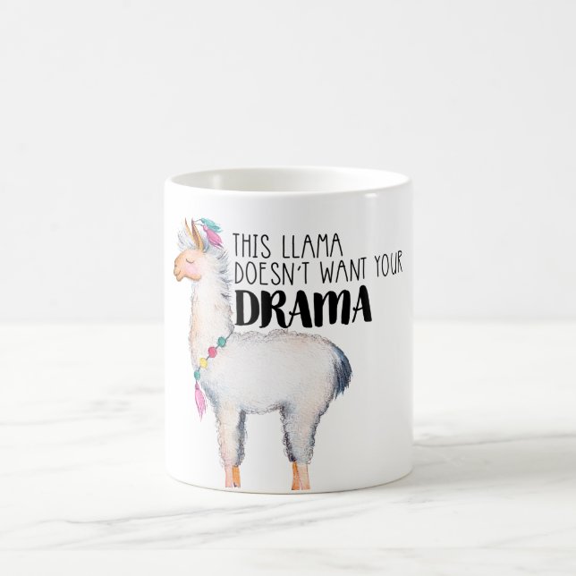 Llama vill inte ha din Drama Mugg (Center)