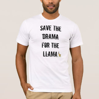 Llamadrama T Shirt