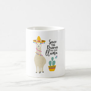 Llamamugg "spara dramat för din Llama", Kaffemugg