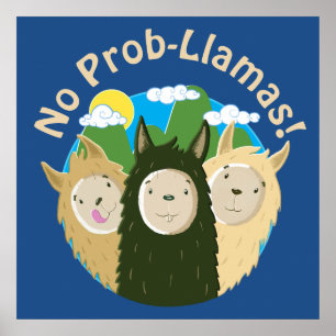 Llamas har inga prob-Llamas Poster