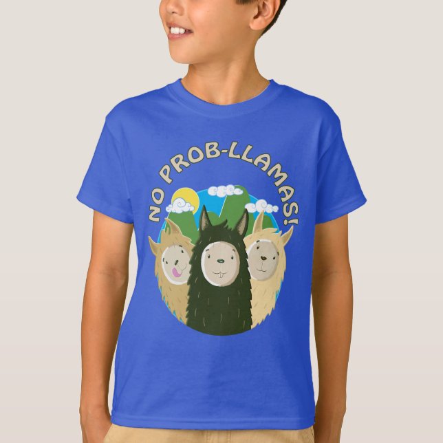 Llamas har inga Prob-Llamas T Shirt (Framsida)