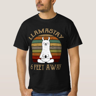 Llamastay 6 fot bort t shirt
