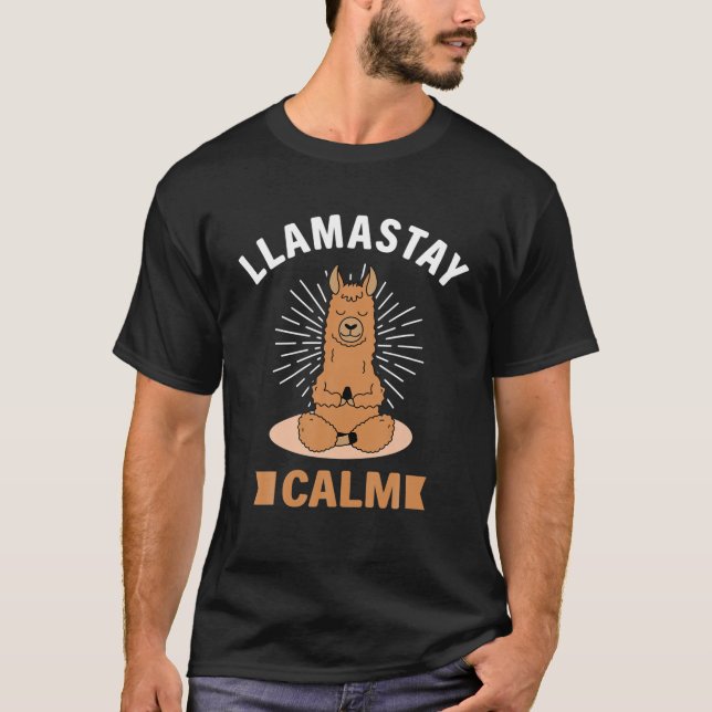 Llamastay Lugn - Llamaj Llama - Llama T Shirt (Framsida)
