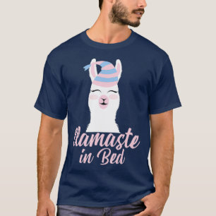 Llamaste i Bed Gift Funny Llama Pajama T Shirt