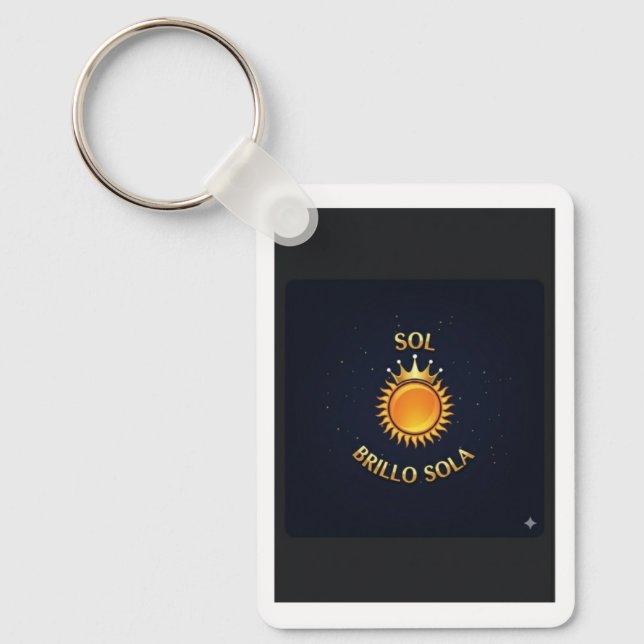 Llavero “Sol Brillo Sola” – Brilla Donde Vayas Nyckelring (Framsida)