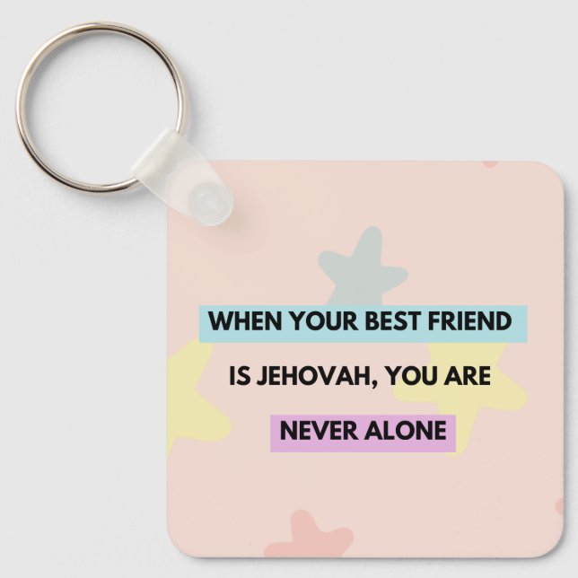 Llavero "when Jehovah is your best friend..." Nyckelring (Framsida)