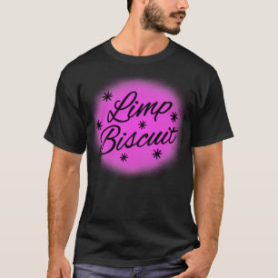 LlMP BISCUIT Airbrush nival y2k 2000s Parody Joke T Shirt