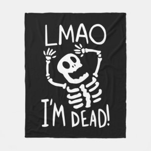 LMAO Im Dead Lazy Halloween Costume Roligt Skeleto Fleecefilt