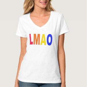 LMAO Internet Buzzwords Slogan T Shirt