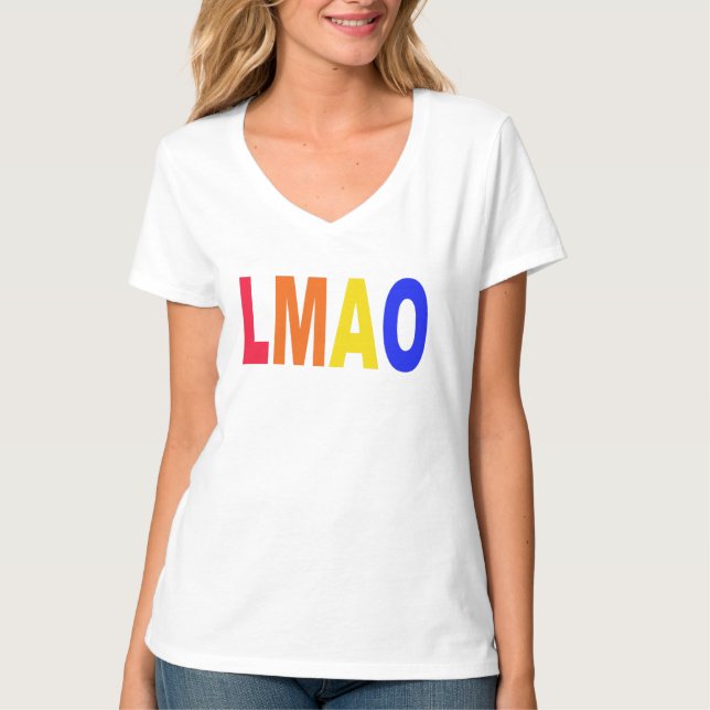 LMAO Internet Buzzwords Slogan T Shirt (Framsida)