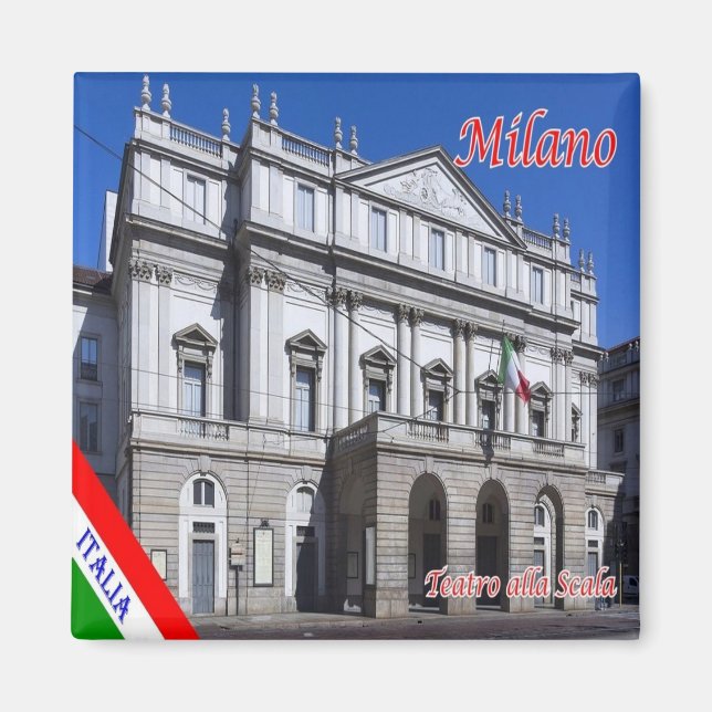 LMD009 MILAN, Theater alla Scala, Italien, Fridge Magnet (Framsidan)