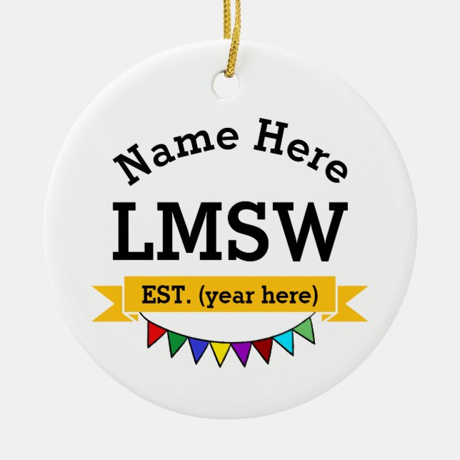LMSW Gift Licensed Master Social Worker Julgransprydnad Keramik (Framsidan)