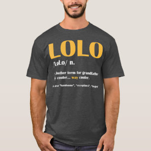 Lo Definition Noun Grandföräldrar Day Funny Gift T Shirt