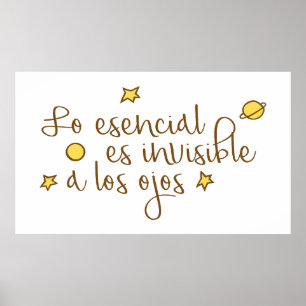Lo esencial es ovisible a los ojos poster