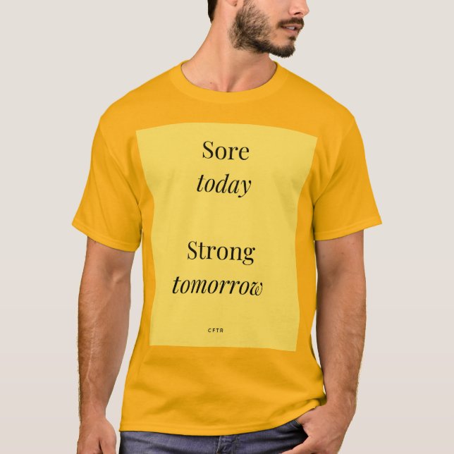 Lö idag med stark kraft i morgon Manar T Shirt (Framsida)