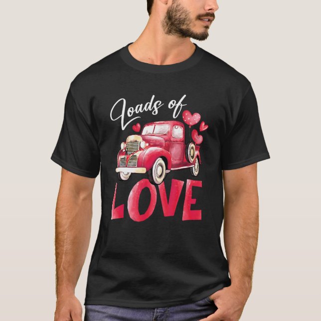 Loads Of Love Heart Red Truck Cute Valentine's Day T Shirt (Framsida)