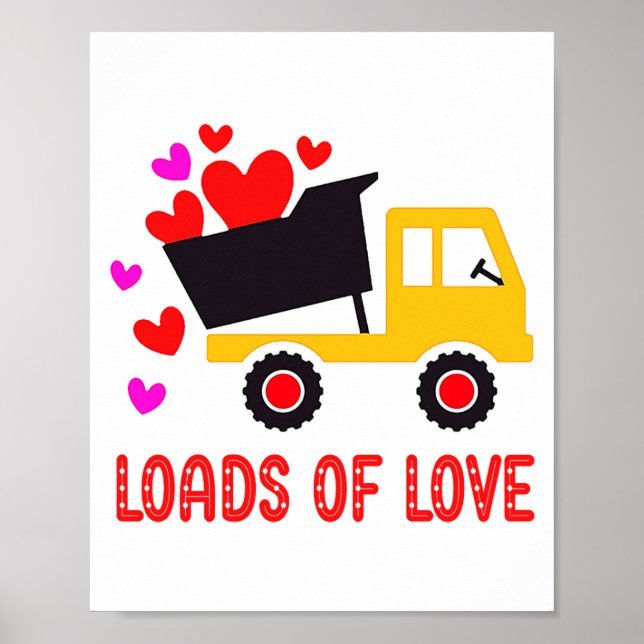 Loads Of Love Toddler Truck Valentines Day For K  Poster (Framsidan)