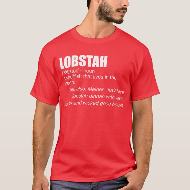 Lobstah Definition Funny Lobster Mainer Lobstah T Shirt (Framsida)