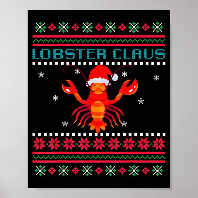 Lobster Claus Ugly Sweater For Lobster Lovers On C Poster (Framsidan)