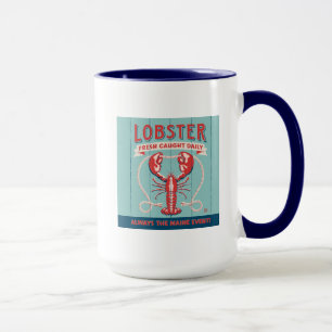 Lobster Fresh Caught Daily Maine Mugg