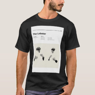 Lobster - Minimalistisk film Poster - Yorgos Lan T Shirt