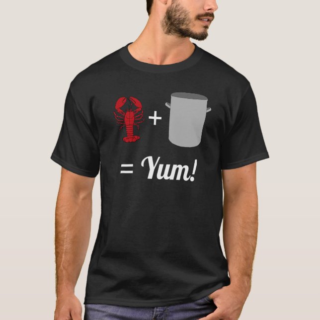 Lobster Plus Pot Equals Yum T Shirt (Framsida)