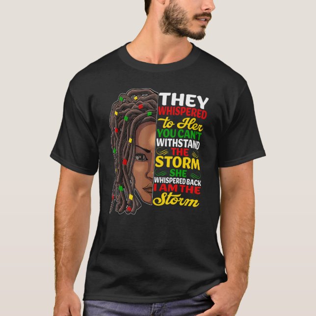 Loc Hair Black Girl African American Woman jag är T Shirt (Framsida)